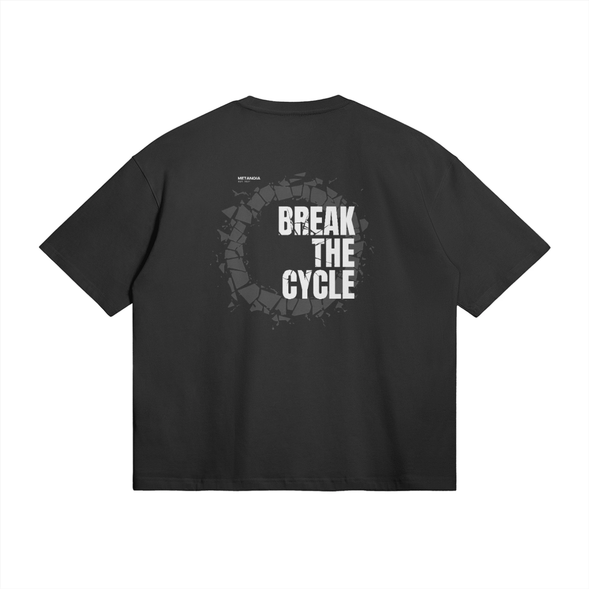 "BREAK THE CYCLE" BOXY TEE