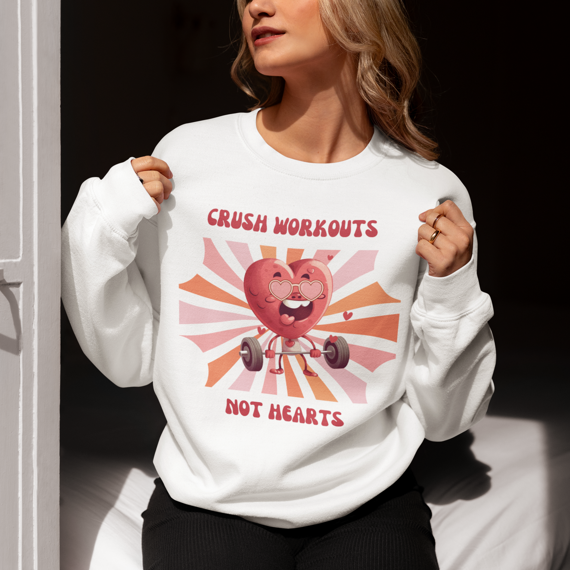 "Crush Workouts, Not Hearts" crewneck sweatshirt